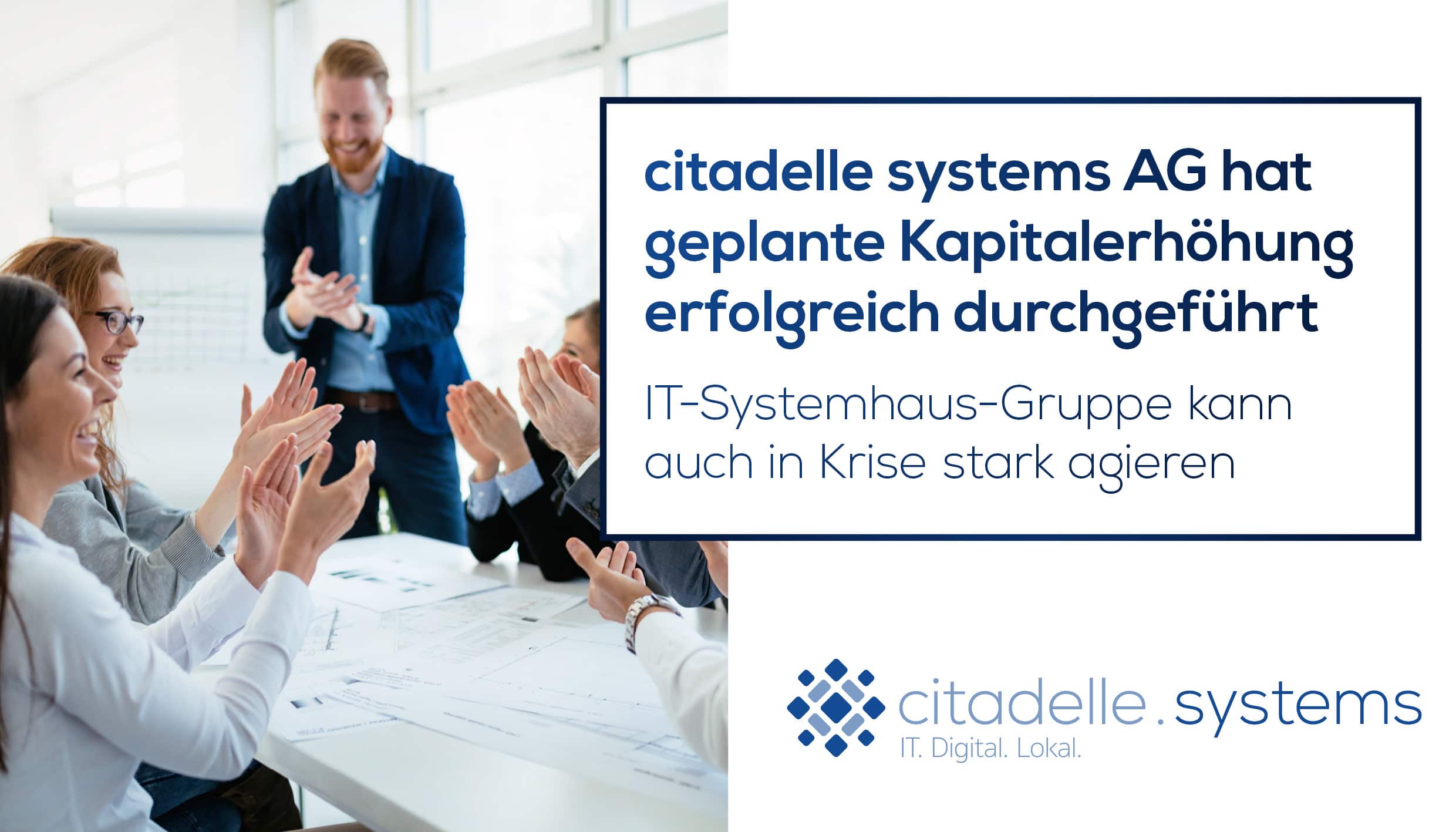 citadelle systems Kapitalerhöhung